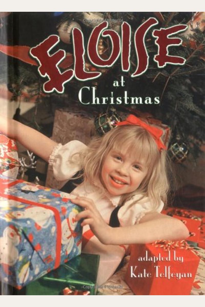 Buy Eloise At Christmas Book By Kate Telfeyan