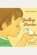 Goodbye Mousie