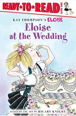 Eloise at the Wedding/Ready-To-Read: Ready-To-Read Level 1