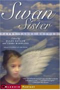 Swan Sister: Fairy Tales Retold