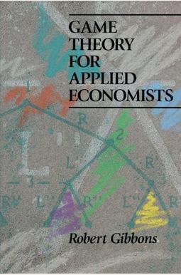 Game Theory For Applied Economists Game Theory For Applied Economists