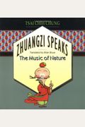 Zhuangzi Speaks: The Music of Nature