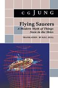 Flying Saucers: A Modern Myth Of Things Seen In The Sky