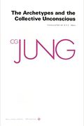 The Collected Works Of C. G. Jung, Vol. 9, Part 1: The Archetypes And The Collective Unconscious (Bollingen Series, No. 20)