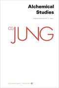 Collected Works Of C. G. Jung, Volume 13: Alchemical Studies