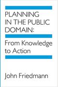 Planning in the Public Domain: From Knowledge to Action