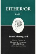 Kierkegaard's Writing, Iii, Part I: Either/Or