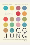 General Index To The Collected Works Of C.g. Jung (Bollingen Series Xx)
