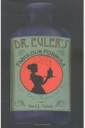 Dr. Euler's Fabulous Formula: Cures Many Mathematical Ills
