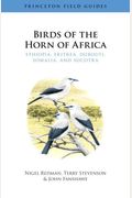 Birds Of The Horn Of Africa: Ethiopia, Eritrea, Djibouti, Somalia, And Socotra - Revised And Expanded Edition