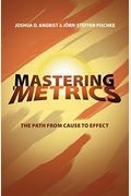 Mastering 'Metrics: The Path From Cause To Effect