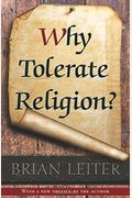 Why Tolerate Religion?: Updated Edition