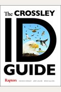 The Crossley Id Guide: Raptors