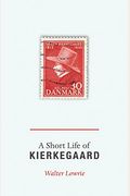 Short Life Of Kierkegaard