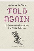 Told Again: Old Tales Told Again - Updated Edition