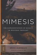 Mimesis: The Representation Of Reality In Western Literature - New And Expanded Edition