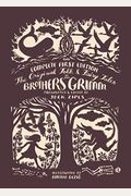 The Original Folk And Fairy Tales Of The Brothers Grimm