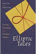 Elliptic Tales: Curves, Counting, And Number Theory