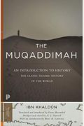 The Muqaddimah: An Introduction To History