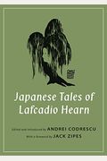 Japanese Tales of Lafcadio Hearn