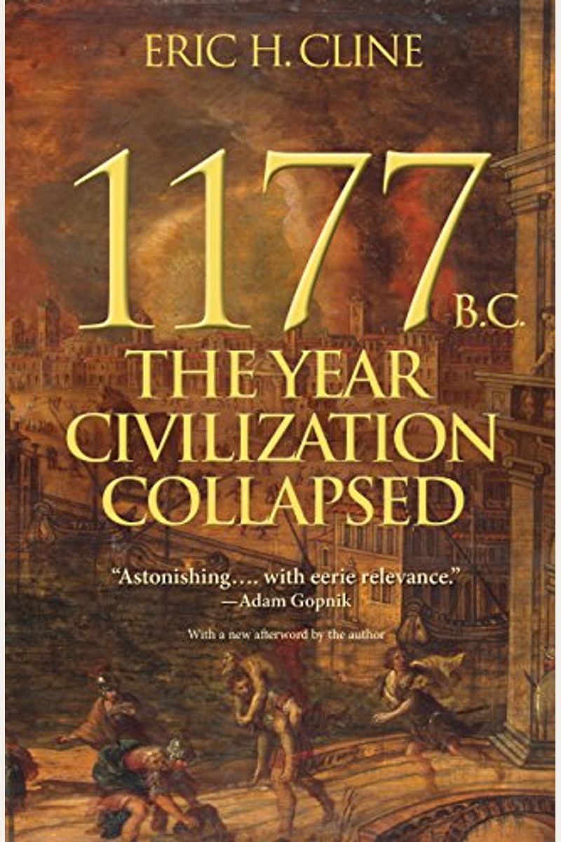 1177 B.c.: The Year Civilization Collapsed