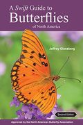 A Swift Guide to Butterflies of North America: Second Edition
