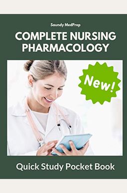 Buy Complete Nursing Pharmacology Quick Study Pocket Book Easy to ...