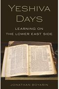 Yeshiva Days: Learning on the Lower East Side
