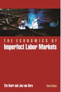 The Economics Of Imperfect Labor Markets, Third Edition