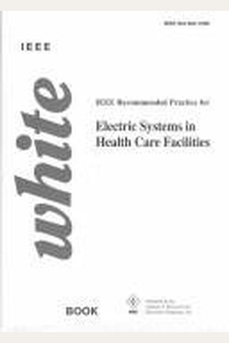 Buy Ieee Practice For Electric Systems In Health Care