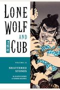 Lone Wolf And Cub Vol  Shattered Stones