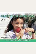 Plantas que alimentan Plant Foods Readers For Writers  Emergent Spanish Edition