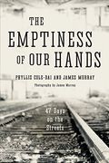 The Emptiness Of Our Hands: A Lent Lived On The Streets