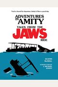 Adventures In Amity: Tales From The Jaws Ride