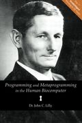 Programming And Metaprogramming In The Human Biocomputer: Theory And Experiments