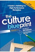 The Culture Blueprint: A Guide To Building Th