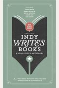Indy Writes Books: A Book Lover's Anthology