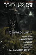 Dead Harvest: A Collection of Dark Tales