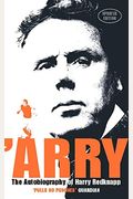'arry: An Autobiography