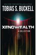 Xenowealth: A Collection