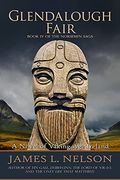 Glendalough Fair: A Novel Of Viking Age Ireland