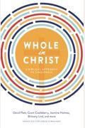 Whole In Christ: A Biblical Approach To Singleness