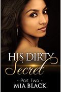 His Dirty Secret 2