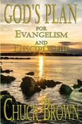 God's Plan For Evangelism And Discipleship