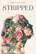 Stripped: A Collection Of Inspired Writings For The Evolving Woman