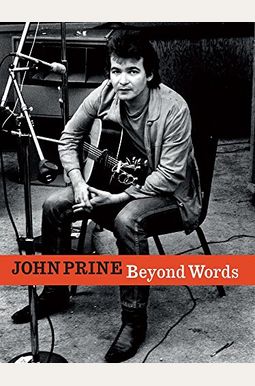John Prine Beyond Words John Prine Beyond Words
