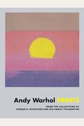 Andy Warhol: Prints: From The Collections Of Jordan D. Schnitzer And His Family Foundation
