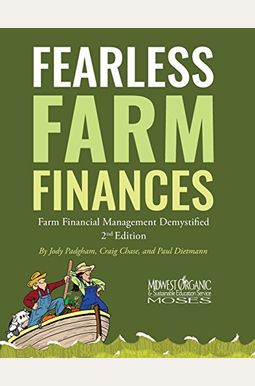 Fearless Farm Finances: Farm Financial Management Demystified Fearless Farm Finances: Farm Financial Management Demystified