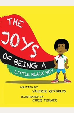 The Joys Of Being A Little Black Boy The Joys Of Being A Little Black Boy