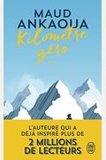 Kilometre zero Le chemin du bonheur Litterature francaise  French Edition